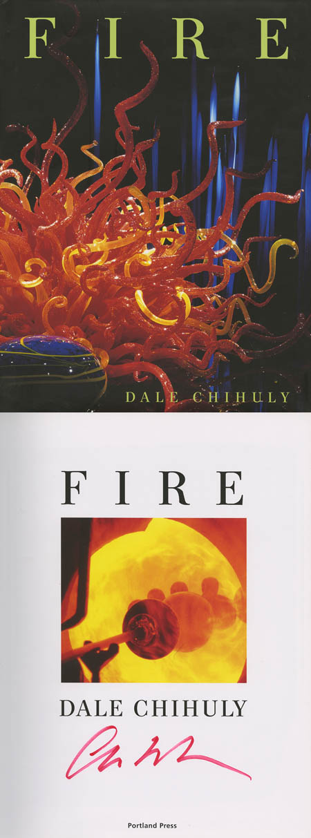 Dale Chihuly SIGNED AUTOGRAPHED Fire FAMED GLASS SCULPTOR LE 1st Ed/1st